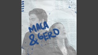 Por Las Primeras Veces - Maca & Gero