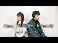 【歌ってみた】 Aimer「地球儀 with Vaundy」　cover 楓子 & 朗斗