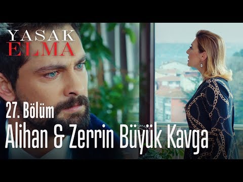 Zerrin&Alihan büyük kavga - Yasak Elma 27. Bölüm