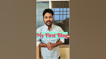 My First Blog | My New Journey Of Blogging ❣️ #youtubeshorts #shorts #subscribe #trending #youtube