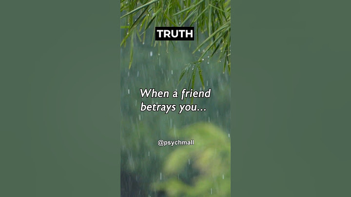 When a friend betrays you... 😔💔 #psychologyfacts #friends #fyp #betrayal