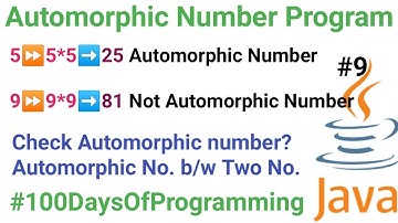 Automorphic Number Program In Java | What is Automorphic Number | #javaprogramming  #100daysofcode