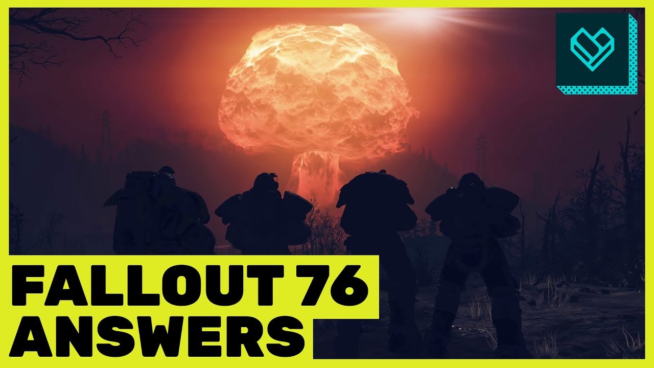 All your Fallout 76 Questions Answered - YouTube