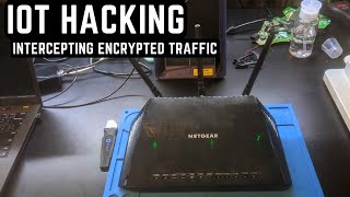 IoT Hacking  Netgear AC1750 NightHawk  Network Traffic Interception
