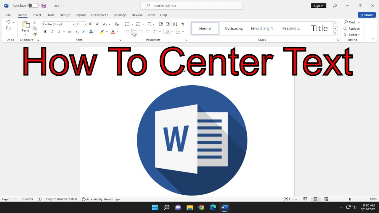 Center Text In The Middle Of The Page In Microsoft Word Tutorial