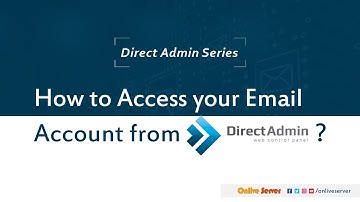 How to Access your Email Account from DirectAdmin?@OnliveServer