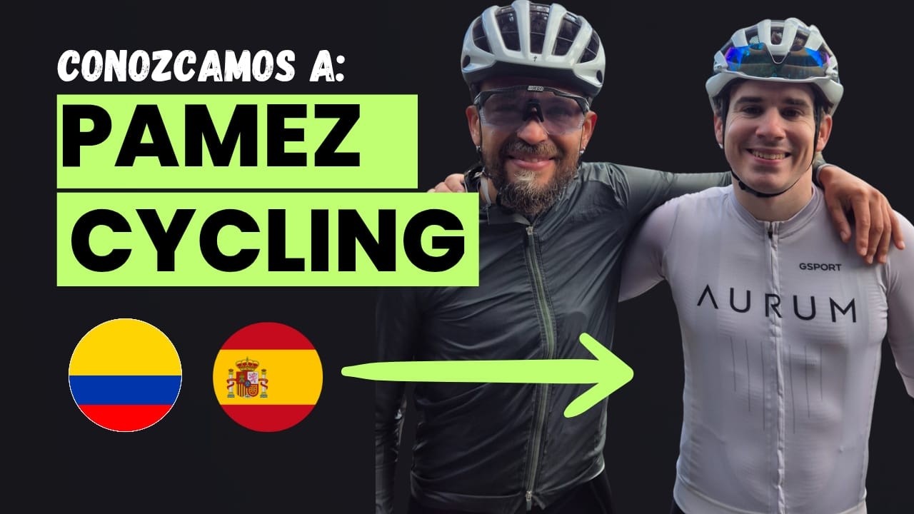 Colombia vs España: ¿Dónde está la mejor pasión por el ciclismo? PAMEZ CYCLING