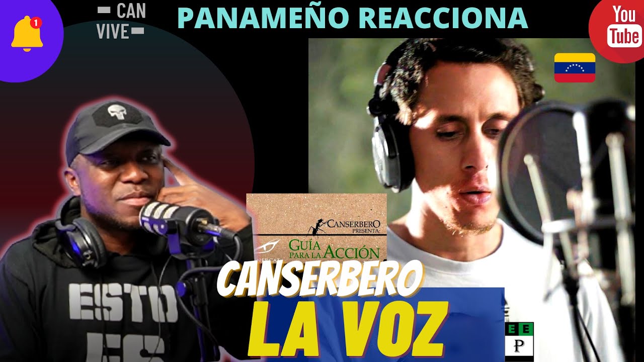 CANSERBERO - LA VOZ  |PANAMEÑO REACCIONA| #RapVenezolano
