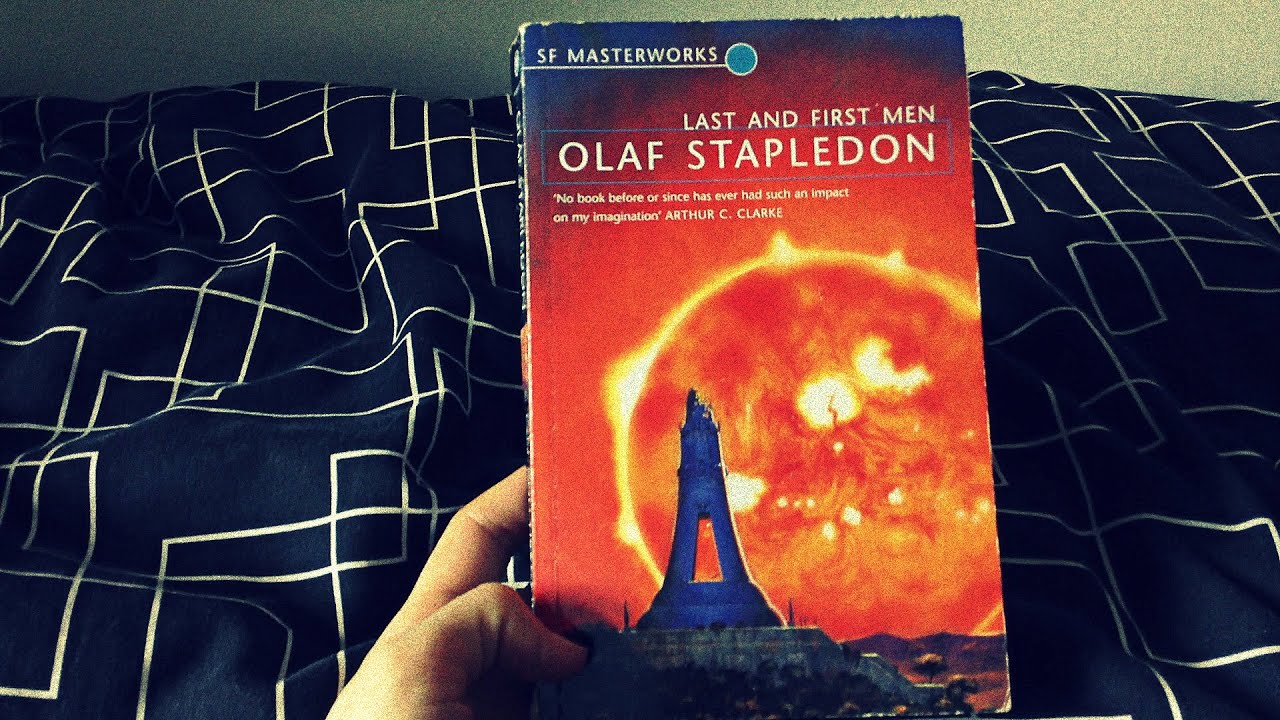 Last and First Men - Book Review - 365 FRAMES 2015: Day 172.2 - 21 06