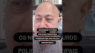 GUARDA MUNICIPAL X POLICIA MUNICIPAL (#shortsvideo )