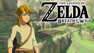 The Legend of Zelda: Breath of the Wild FIRST PLAYTHROUGH!! (Kakariko Village)