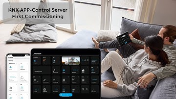 KNX APP-Control Server First Commissioning
