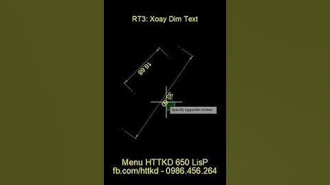 Autolisp RT3 xoay Text của Dim