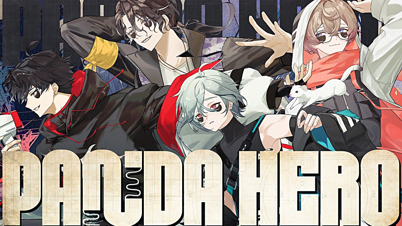 Panda Hero / Covered by Y4T4-O (Daichi Tsukahara x Otora x Rayon x