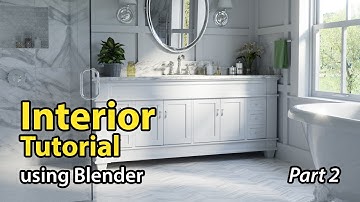 Blender Tutorial: Architectural Interior - Part 2 of 2