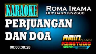 PERJUANGAN DAN DOA || Roma Irama || Karaoke