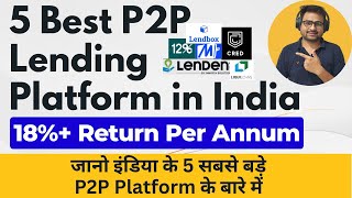 Best P2P Lending Platform in India 2023 | Best P2P Lending App in India | Best P2P Lending India screenshot 4