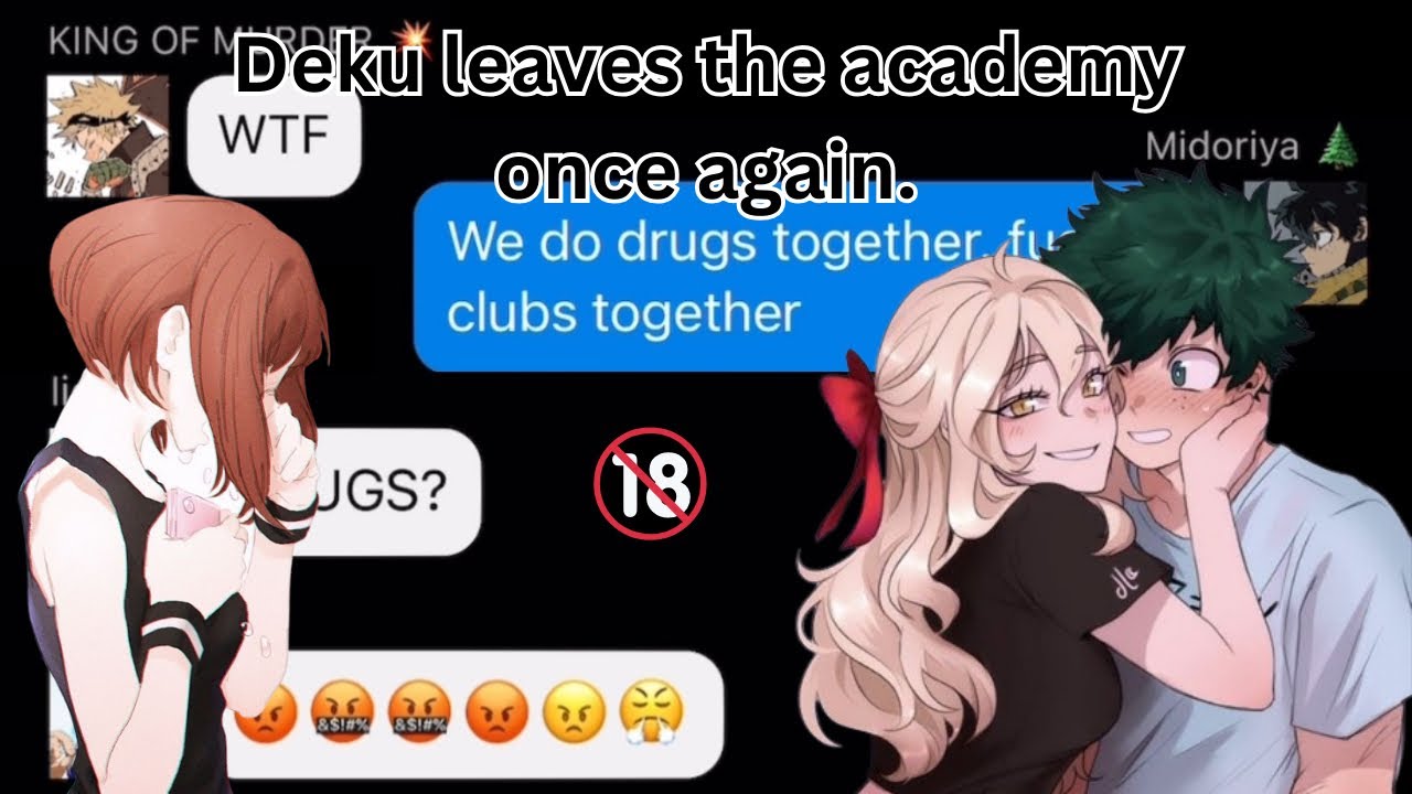 Deku cheats on Uraraka? | Part 1 - Mha Lyric Prank | Him and I | Izutoga