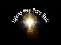 Lighting Deep House Music