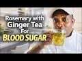 Drink This Rosemary, Ginger & Clove Tea Daily 🌿 | Natural Blood Sugar Support!