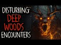 6 disturbing deep woods horror stories for a rainy night