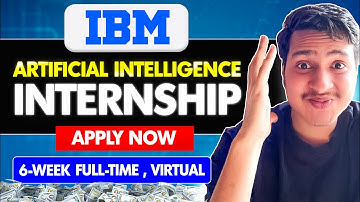 IBM AI & ML Internship 2025 | Free Internship | 6 Weeks | 5000 Seats | Apply Now