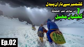 Kashmir to Naran 72KM Hiking Trek Part 2 | Ratti Gali Base Camp to Gattian Lake | Best Travel Vlog