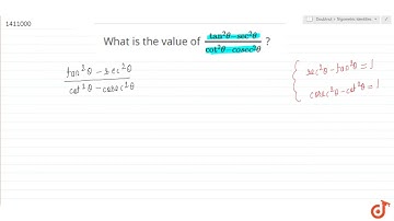 "What is the   value of `(tan^2theta-sec^2theta)/(cot^2theta-cos e c^2theta)` ?"
