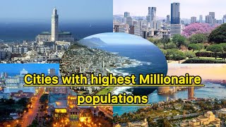 Africa’s Top Richest Cities With The Highest Millionaire