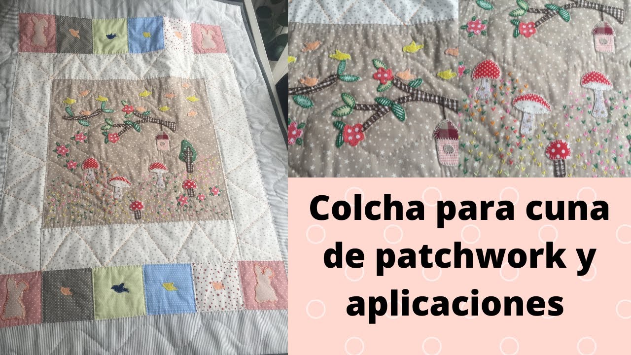 Cómo hacer Colcha para cuna de patchwork y - YouTube