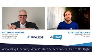 Your AI shouldn’t have access to everything | UC Today x New Era Interview 2026