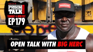 Real Talk with Big Herc - Prison Talk Live Stream August 25, 2025 @FreshOutSeries