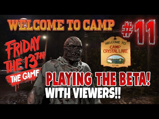 Friday the 13th The Game - Part 1 - THIS IS SO SCARY [Beta