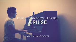 Kygo ft. Andrew Jackson - Cruise (Piano Cover + Sheets)