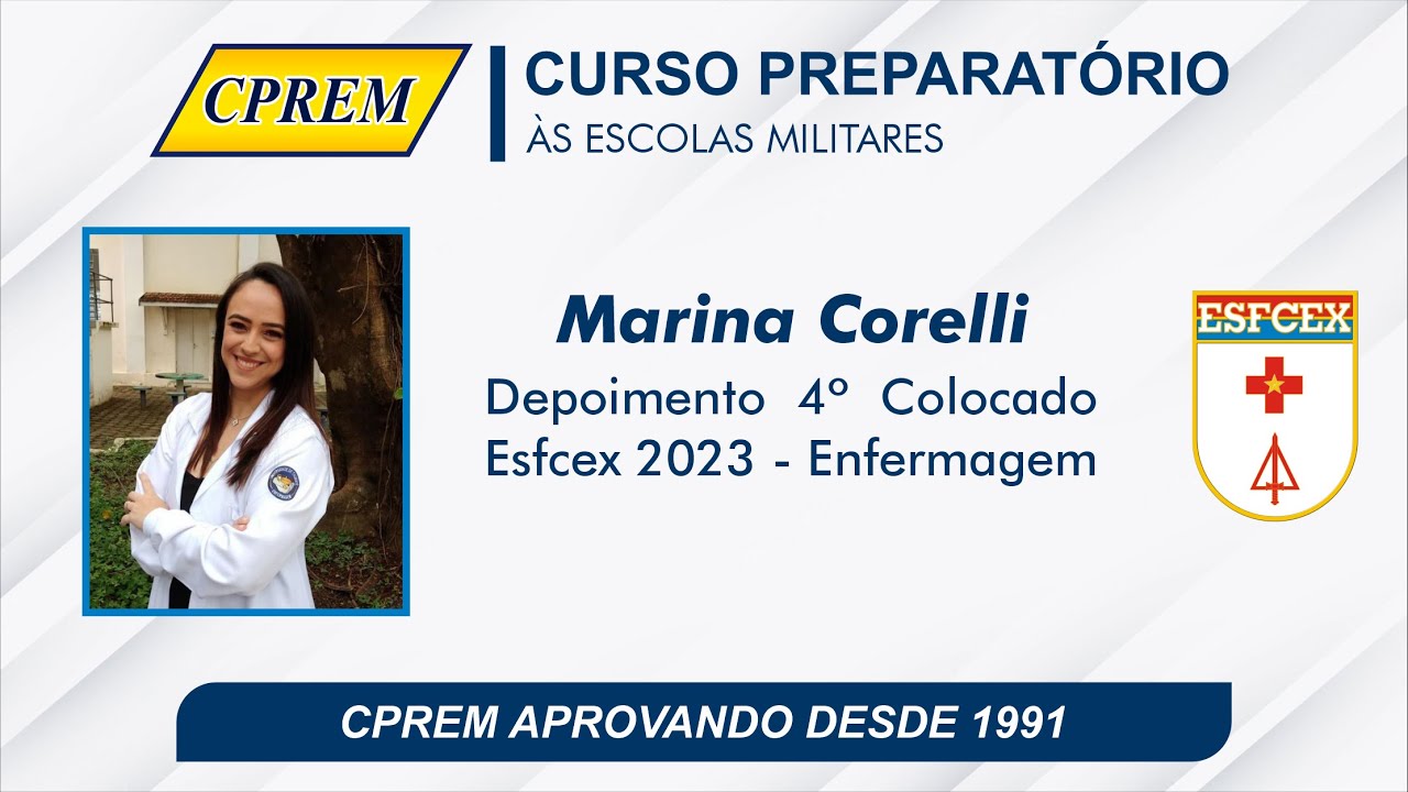 CPREM: Depoimento 4• colocado Esfcex 2022 - Enfermagem - Marina Corelli