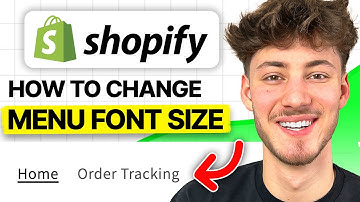 How To Change Menu Font Size On Shopify (2025)