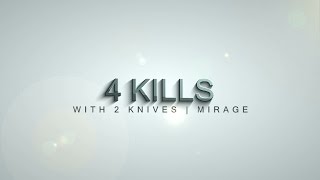 vqsk | 4 kills with 2 knives kills | de_mirage