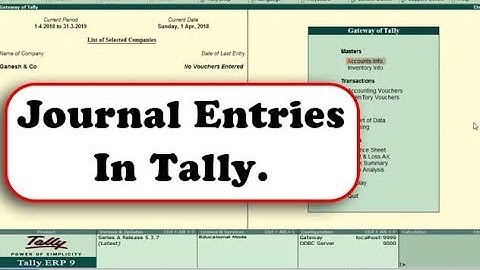 How to record journal entries in Tally - Tally Tutorial for Beginners