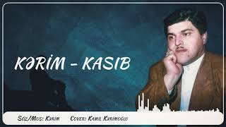 Kərim - Kasıb (Sarkazm) Resimi