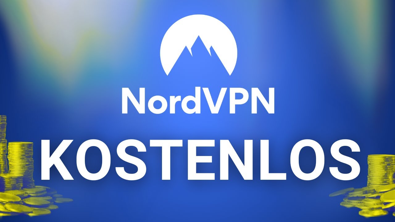 Holt euch NordVPN KOSTENLOS | Wie bekommt man NordVPN gratis? (ANLEITUNG)