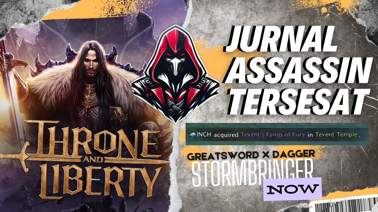 🔴 LIVE | JURNAL ASSASSIN TERSESAT #153 - GLADIATOR WILL RISE AGAIN | AMETHYST | THRONE AND LIBERTY