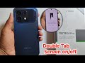 Infinix Note 60 Pro Double Tap Screen On/Off Setting || How to enable Double Tap Screen On/Off 