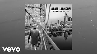 Alan Jackson - Wishful Drinkin' (Official Audio)