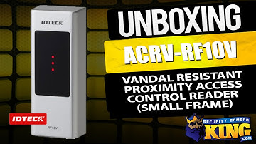 Unboxing - ACRV-RF10V - IDTECK Vandal Resistant Proximity Access Control Reader (small frame)