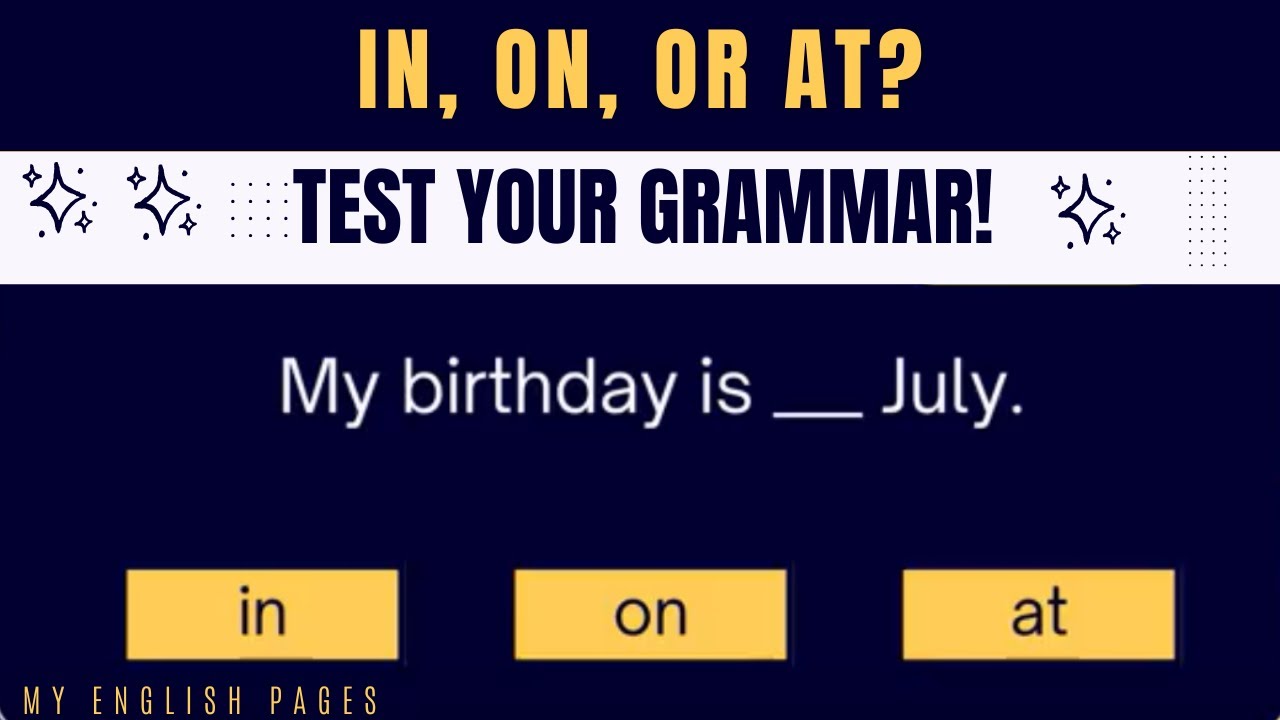 Prepositions of Time & Place Quiz 🧠 | AT, IN, ON – Can You Get Them ...