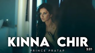 The PropheC - Kina Chir | Official Video | Latest Punjabi Songs