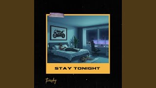 Stay Tonight