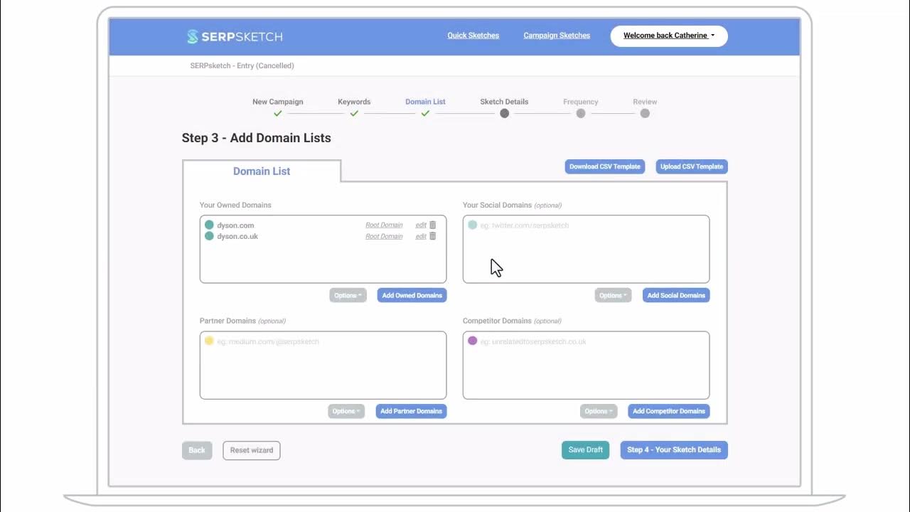 Add your owned, partner and competitor domains into SERPsketch