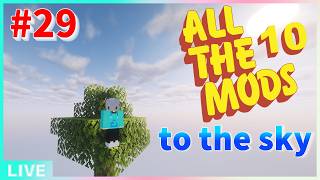 【マイクラ】 　MODpacks: ALL THE MODS 10 TO THE SKY を気が済むまで遊ぶ！！ 　re#29