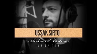 Uşşak Sirto (Enstrümantal) - Mehmet Erdem Akustik